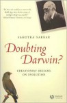 Doubting Darwin?: Creationist Designs on Evolution - Sahotra Sakar, Sajptra Sarkar