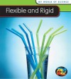 Flexible and Rigid - Angela Royston