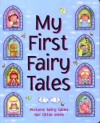 My First Fairy Tales - Nicola Baxter