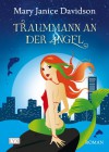 Traummann an der Angel - MaryJanice Davidson