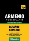 Vocabulario Espanol-Armenio - 7000 Palabras Mas Usadas - Andrey Taranov