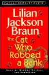 The Cat Who Robbed a Bank (Cat Who..., #22) - George Guidall, Lilian Jackson Braun