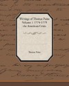 The Writings of Thomas Paine Vol. I - Thomas Paine