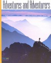 Adventures and Adventurers: Theme Anthology (Heath Middle Level Literature) - Donna E. Alvermann, Linda Miller Cleary, Kenneth Donelson