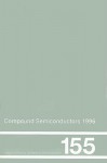 Compound Semiconductors: Proceedings of the Twenty-Third International Symposium on Compound Semiconductors Held in St Petersburg, Russia, 23-27 September 1996 - M. S. Shur, R. A. Suris