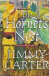 The Hornet's Nest - Jimmy Carter