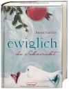 Ewiglich die Sehnsucht - Brodi Ashton