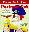 Postman Pat Makes an Aeroplane (Postman Pat hobby horses) - John Cunliffe, Stuart Trotter