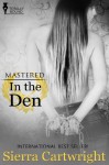 In the Den (Mastered) - Sierra Cartwright