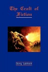 The Craft of Fiction - Lubbock Percy Lubbock