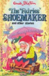 The Fairies' Shoemaker and other stories (Popular Rewards 2) - Enid Blyton, Sally Gregory