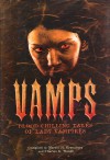 Vamps: Blood Chilling Tales Of Lady Vampires - Martin H. Greenberg, Charles G. Waugh, Théophile Gautier, Robert Bloch