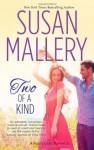 Two of a Kind (Fool's Gold, #11) - Susan Mallery