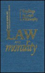 Law and Morality: Readings in Legal Philosophy - David Dyzenhaus