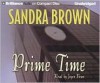 Prime Time - Sandra Brown, Joyce Bean