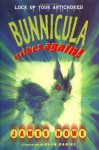 Bunnicula Strikes Again! - James Howe, Alan Daniel