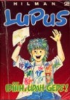 Idiiih, udah gede! ( Lupus, # 9) - Hilman Hariwijaya