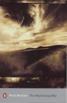 The Sheltering Sky - Paul Bowles, Michael Hofmann
