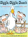 Giggle, Giggle, Quack - Betsy Lewin, Doreen Cronin