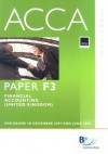 Acca: Paper F3: Financial Accounting (United Kingdom): For Exams In December 2007 And June 2008: Study Text - BPP Learning Media