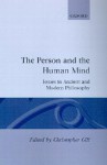 Person and the Human Mind - Christopher Gill