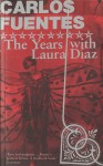 The Years With Laura Diaz - Carlos Fuentes, Alfred Mac Adam