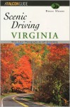 Scenic Driving Virginia (Scenic Routes & Byways) - Bruce Sloane