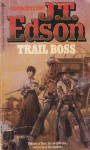 Trail Boss - J.T. Edson