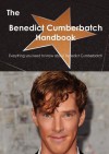 The Benedict Cumberbatch Handbook - Everything you need to know about Benedict Cumberbatch - Emily Smith