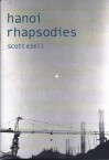 Hanoi Rhapsodies - Scott Ezell