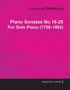 Piano Sonatas No.16-20 by Ludwig Van Beethoven for Solo Piano (1796-1802) - Ludwig van Beethoven