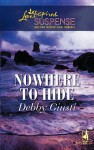 Nowhere to Hide - Debby Giusti