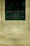 Children of the Great Depression - Jake Miller