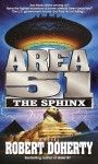 Area 51: The Sphinx - Robert Doherty, Bob Mayer