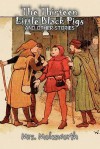 The Thirteen Little Black Pigs and Other Stories - Mrs. Molesworth