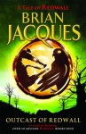 Outcast of Redwall - Brian Jacques