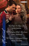 Justiss, Ashford And Nichols Taster Collection 201303: The Rake To Ruin Her / The Outrageous Belle Marchmain / The Captain's Kidnapped Beauty - Julia Justiss, Lucy Ashford, Mary Nichols