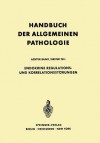 Endokrine Regulations- Und Korrelationsstarungen - Gerhard Seifert, W. Bargmann, H. Steiner, J. Kühnau, R.E. Siebenmann, E. Uehlinger