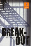 Breakout - April Henry