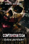 Contamination - Dave Jeffery