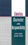 Emotion, Character, and Responsibility - John Sabini, Maury Silver