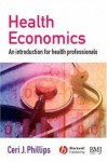 Economics of Health Care - John Henderson, Alastair McGuire, Gavin Mooney