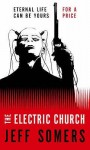 The Electric Church - Jeff Somers