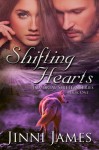 Shifting Hearts (Immortal Shifters Series) - Jinni James