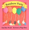 Rainbow Party - Dandi Daley Mackall