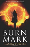 Burn Mark - Laura Powell