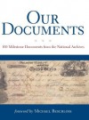 Our Documents: 100 Milestone Documents from the National Archives - National Archives of the United States