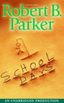 School Days (Spenser, #33) - Robert B. Parker, Joe Mantegna