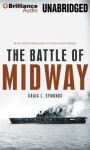 The Battle of Midway - Craig L. Symonds