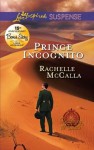 Prince Incognito (Love Inspired Suspense) - Rachelle McCalla